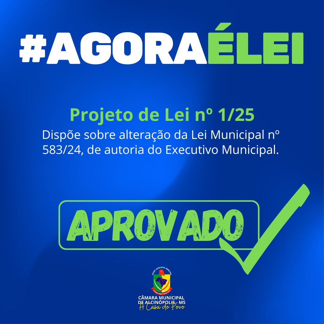 Vereadores de Alcinópolis aprovam retificação da Lei Orçamentária Anual de 2025