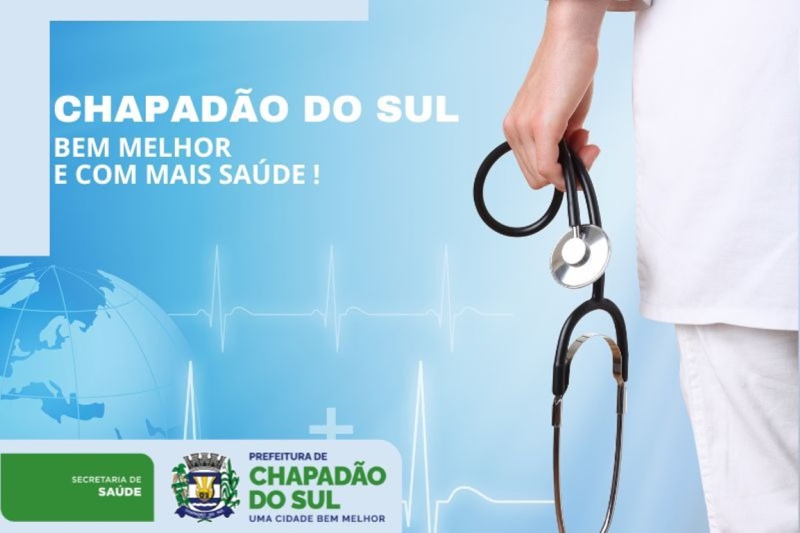 Relatório de saúde revela avanços expressivos em Chapadão do Sul