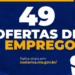Segunda de oportunidades: Costa Rica abre a semana com 49 vagas de emprego
