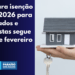Economia Garantida: Aposentados têm até 27 de fevereiro para pedir isenção do IPTU 2026