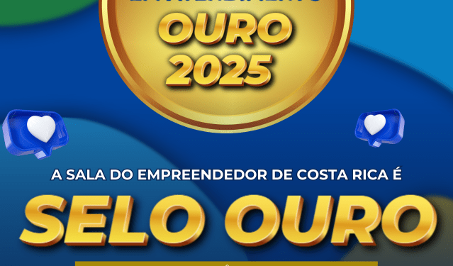 Sala do Empreendedor de Costa Rica conquista Selo Ouro do Sebrae por excelência em atendimento