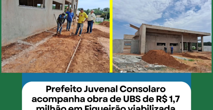 Saúde em Expansão: Figueirão terá nova UBS de R$ 1,7 milhão no Bairro Pequi I