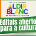 Incentivo à Arte: Editais da Lei Aldir Blanc oferecem R$ 270 mil para agentes e espaços culturais