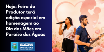 Noite de Celebração: Feira do Produtor realiza edição especial de Dia das Mães nesta quinta-feira