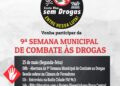 Prevenção e Consciência: Câmara Municipal inicia 9ª Semana de Combate às Drogas nesta segunda-feira