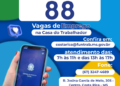 Casa do Trabalhador de Costa Rica inicia semana com 88 oportunidades de Emprego