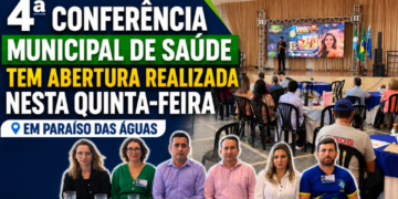 Gestão Participativa: Lideranças e comunidade abrem a 4ª Conferência Municipal de Saúde em Paraíso das Águas