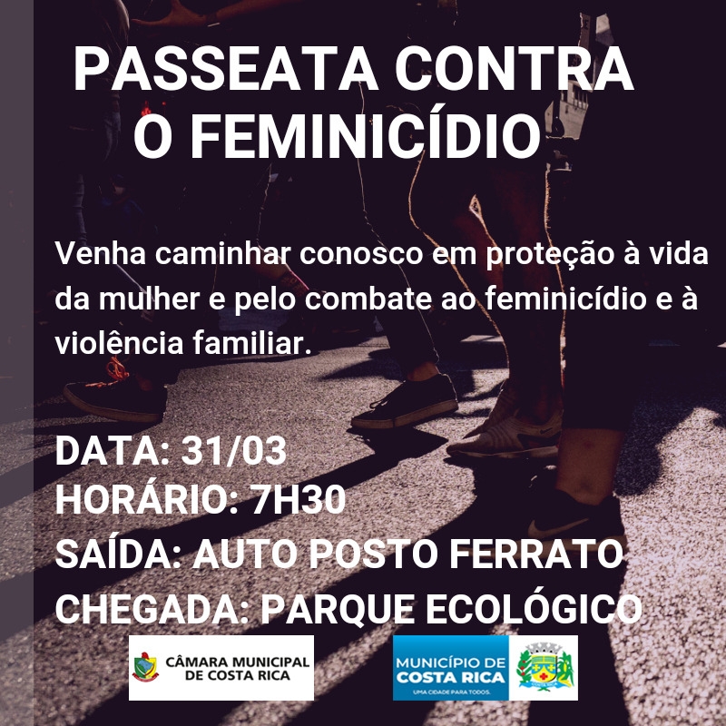Passeata contra o Feminicídio acontece dia 31 de março em Costa Rica