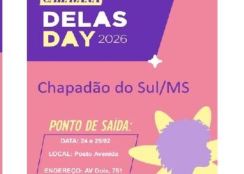 Prefeitura de Chapadão do Sul oferece caravana gratuita para o “Delas Day MS” em Campo Grande