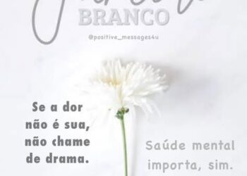 Janeiro Branco & Janeiro Roxo: cuidar da mente e do corpo é um ato de amor com a vida