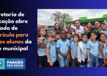 Paraíso das Águas: Matrículas de novos alunos terminam nesta sexta (23); veja como garantir a vaga