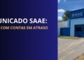 Atenção Consumidor: SAAE retoma corte de água por falta de pagamento em Paraíso das Águas