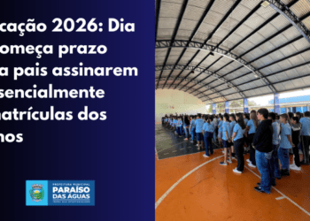 Volta às Aulas: Pais devem comparecer às escolas para assinar rematrícula em Paraíso das Águas; confira o cronograma