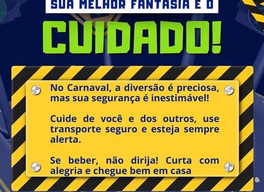 Carnaval em Figueirão: Prefeitura lança campanha “Sua melhor fantasia é o cuidado”