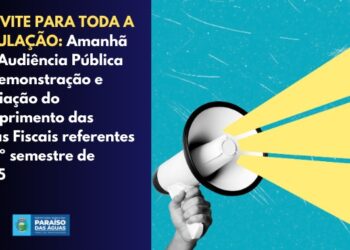 Transparência: Paraíso das Águas avalia Metas Fiscais de 2025 nesta quarta-feira