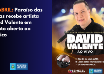 Paraíso das Águas recebe David Valente: Uma noite de música e superação