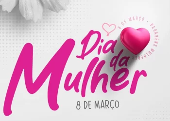 Parabéns as mulheres- Mensagem prefeito Welinton Guimarães