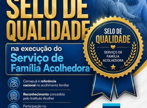 Família Acolhedora de Camapuã acaba de receber um importante reconhecimento