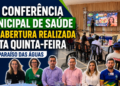 Gestão Participativa: Lideranças e comunidade abrem a 4ª Conferência Municipal de Saúde em Paraíso das Águas