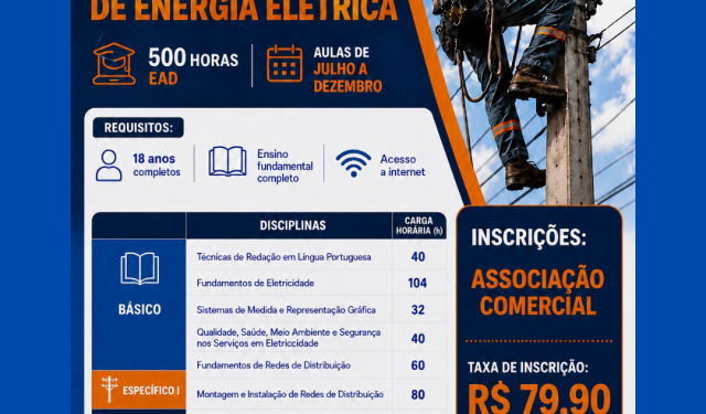 Encerra hoje as inscrições para curso profissionalizante de Eletricista de Redes de Distribuição de Energia Elétrica em Costa Rica