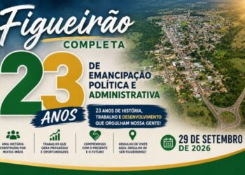 Figueirão comemora aniversário de emancipação veja a programação.