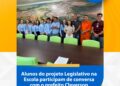 Cidadania e educação política: Projeto ‘Legislativo na Escola’ conclui atividades da 1ª turma na Escola Cívico-Militar de Costa Rica
