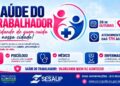 Atendimento noturno: Alcinópolis realiza ação de Saúde do Trabalhador no dia 28 de outubro