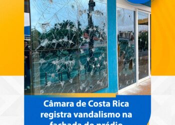 Segurança pública e patrimônio: Sede da Câmara Municipal de Costa Rica sofre ato de vandalismo durante a madrugada