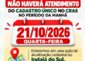 Assistência Social: Atendimento do Cadastro Único no CRAS será suspenso na manhã desta quarta-feira (21) para mutirão em Indaiá do Sul